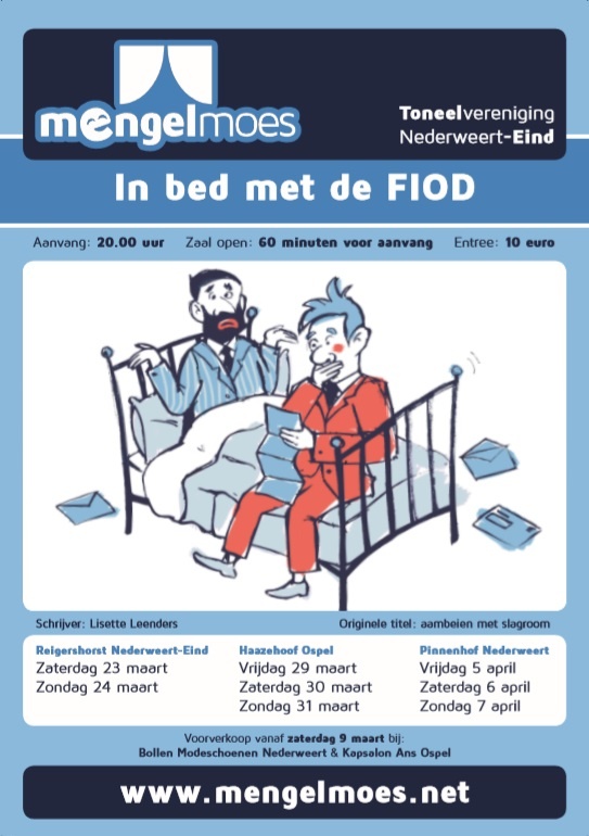 Laatste kans om ons avondstuk ‘In bed met de FIOD’ te zien!!